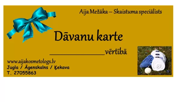 Pieejamas arī Dāvanu kartes